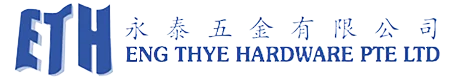 Eng Thye Hardware Pte. Ltd. supplier company