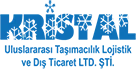 KRİSTAL ULUSLARARASI TAŞIMACILIK LOJİSTİK VE DIŞ TİCARET LİMİTED ŞİRKETİ